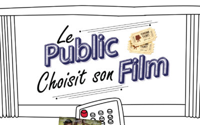 LE PUBLIC CHOISIT SON FILM !