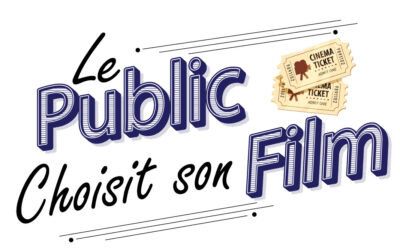 LE PUBLIC CHOISIT SON FILM !