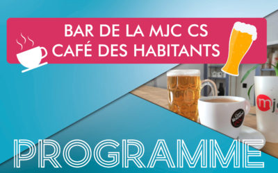 LE BAR DE LA MJC-CS