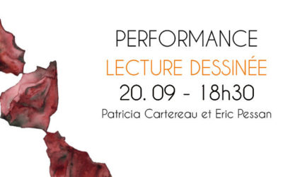 PERFORMANCE : LECTURE DESSINÉE