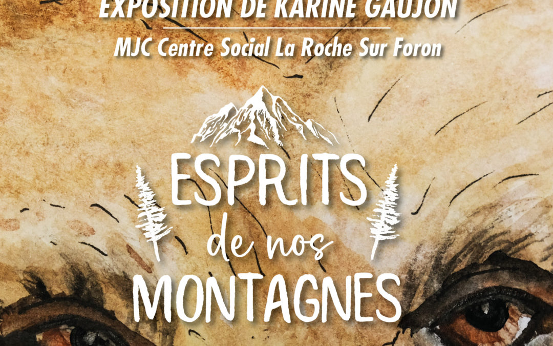 ESPRITS DE NOS MONTAGNES