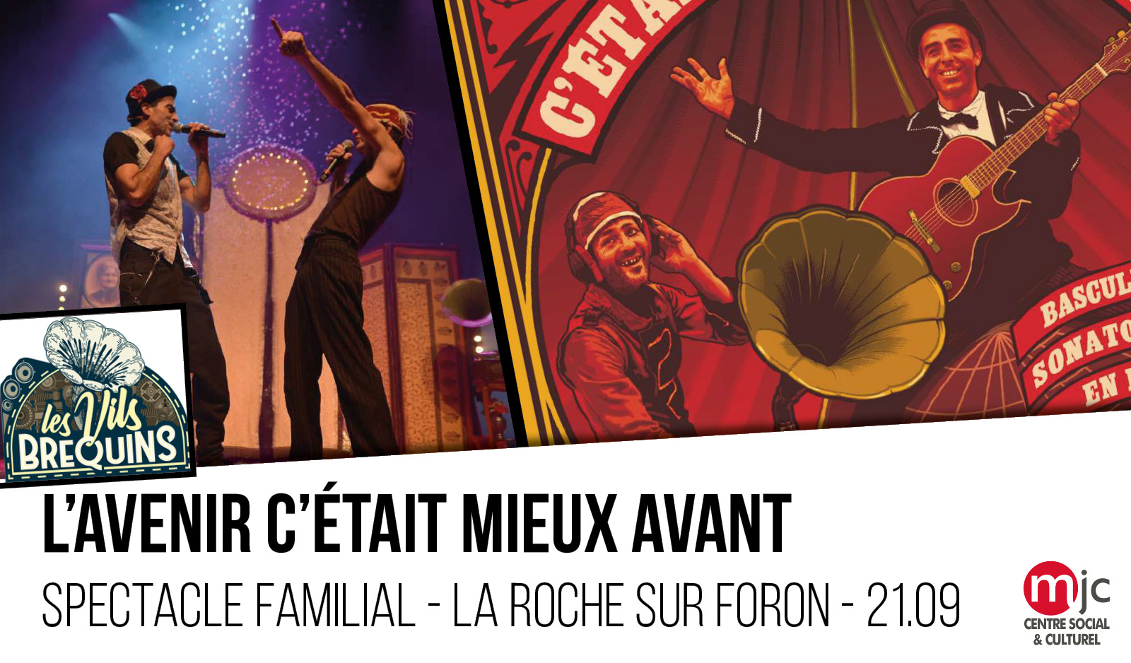 SPECTACLE FAMILLE : L’AVENIR C’ÉTAIT MIEUX AVANT