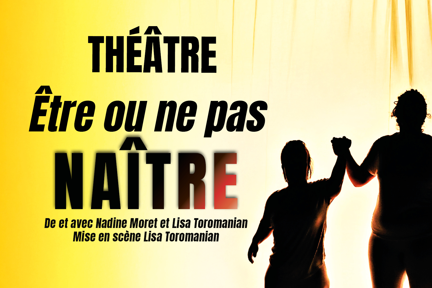 ÊTRE OU NE PAS NAÎTRE
