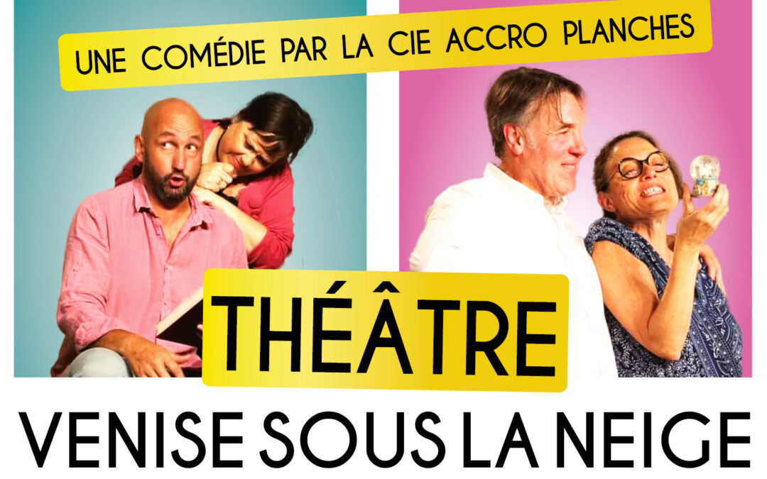 THÉÂTRE : VENISE SOUS LA NEIGE