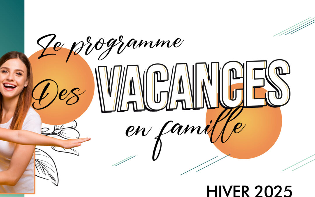 LES VACANCES EN FAMILLE