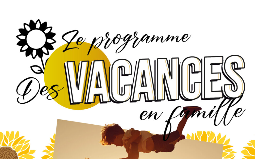 LES VACANCES EN FAMILLE
