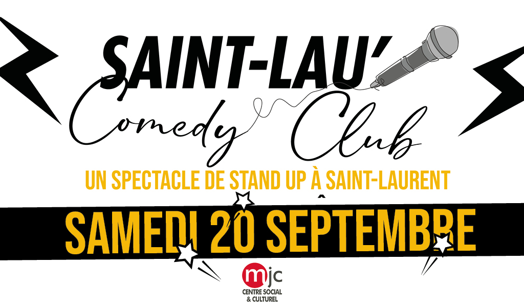 SAINT-LAU’ COMEDY CLUB