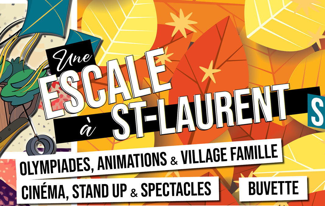 UNE ESCALE À SAINT-LAURENT