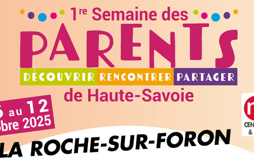SEMAINE DES PARENTS