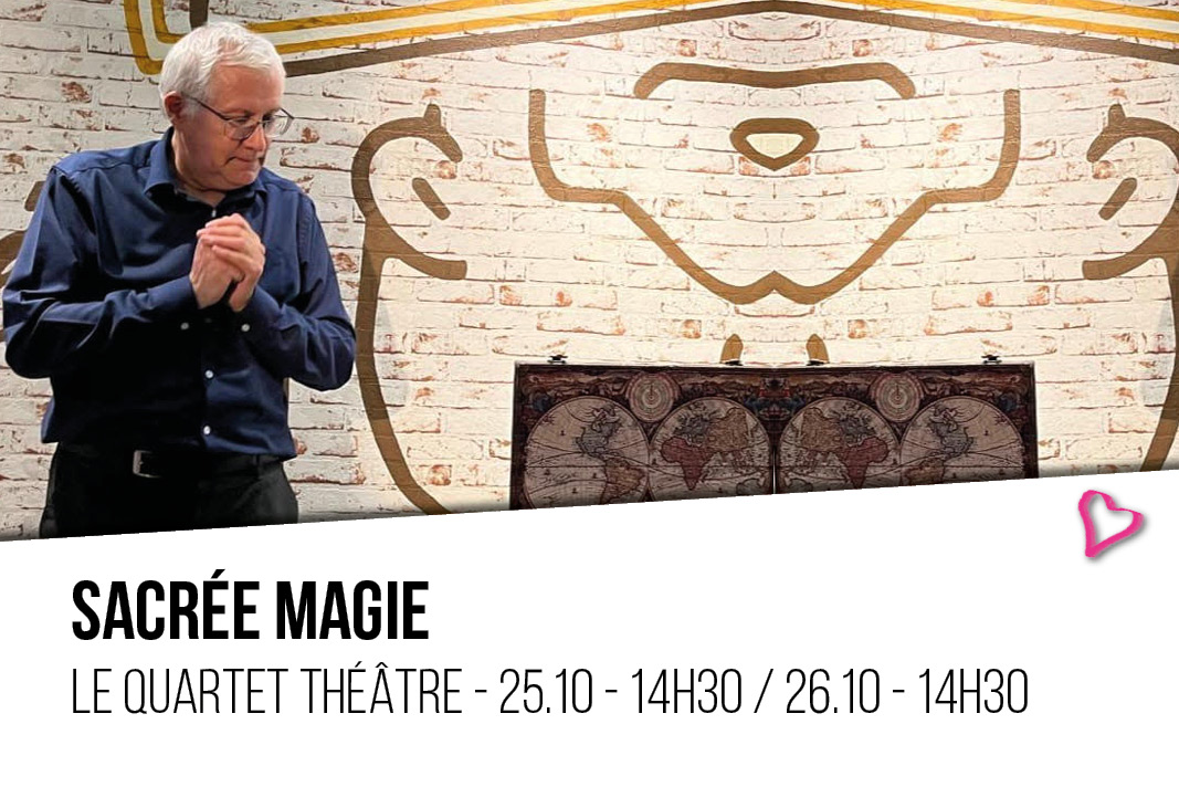 SACRÉE MAGIE