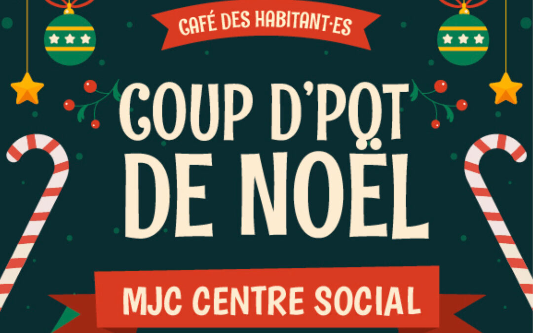 COUP D’POT DE NOËL