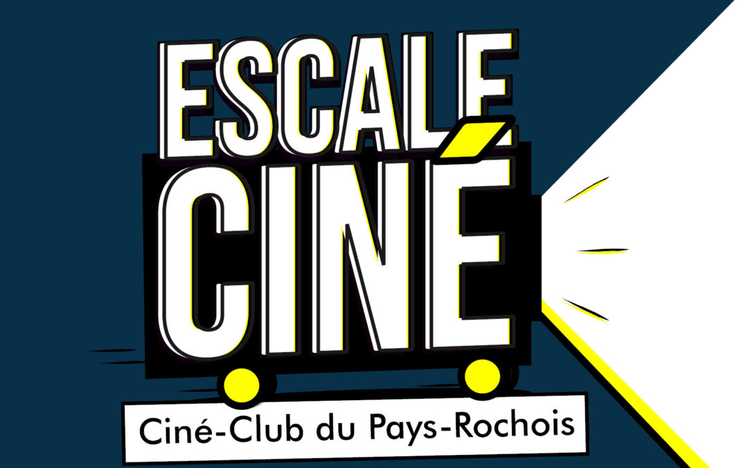 ESCALE-CINÉ