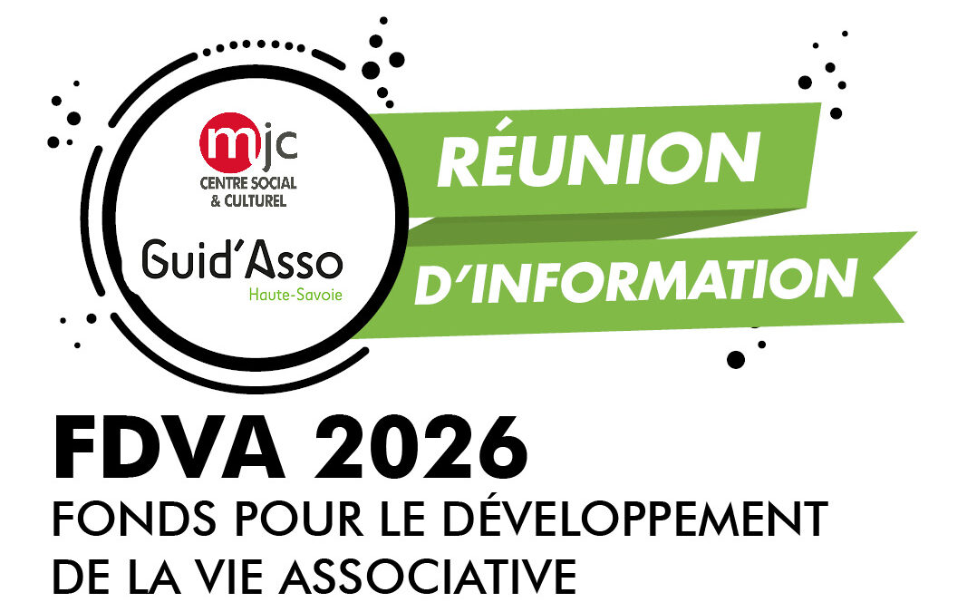 RÉUNION D&rsquo;INFORMATION ASSOCIATIVE : LE FDVA 2026