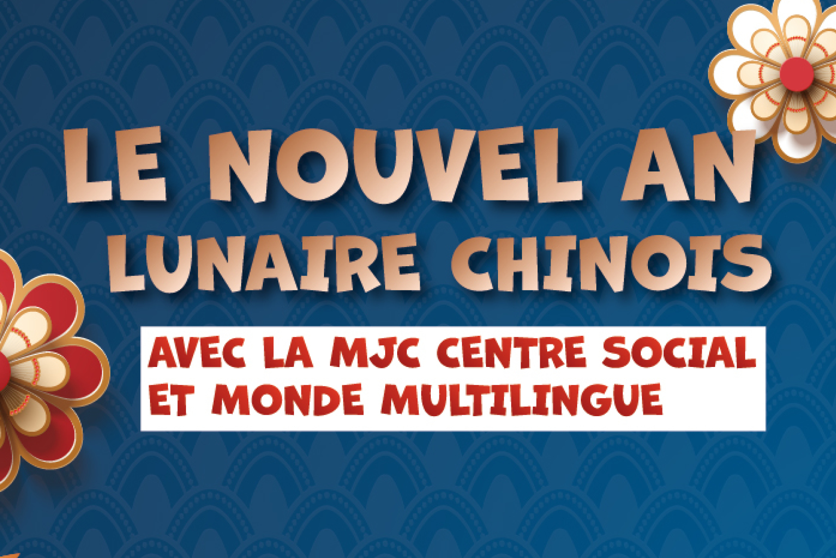 LE NOUVEL AN LUNAIRE CHINOIS