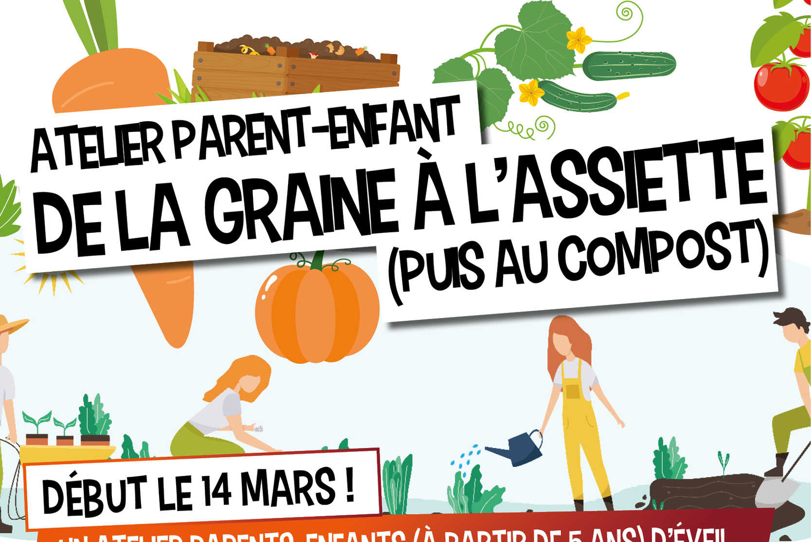 NOUVEAU : ATELIER JARDINAGE