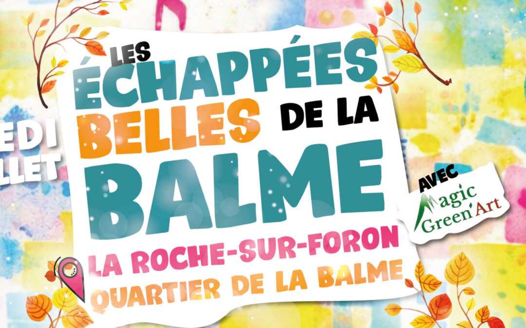 LES ÉCHAPPÉES BELLES DE LA BALME