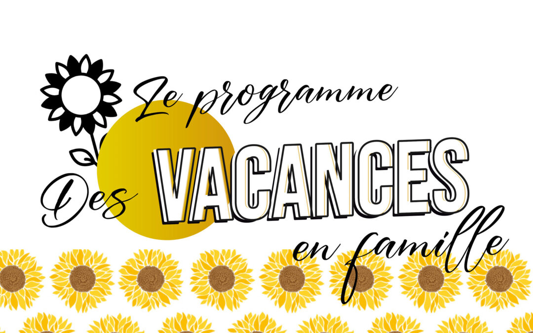 LES VACANCES EN FAMILLE