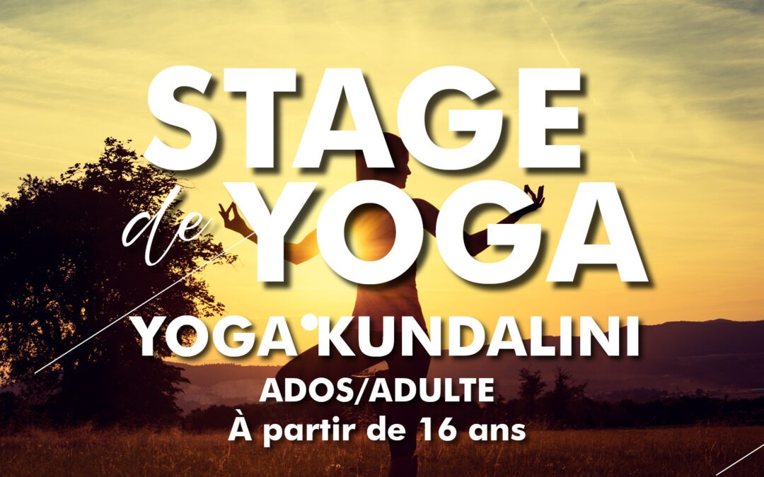 STAGE : YOGA KUNDALINI