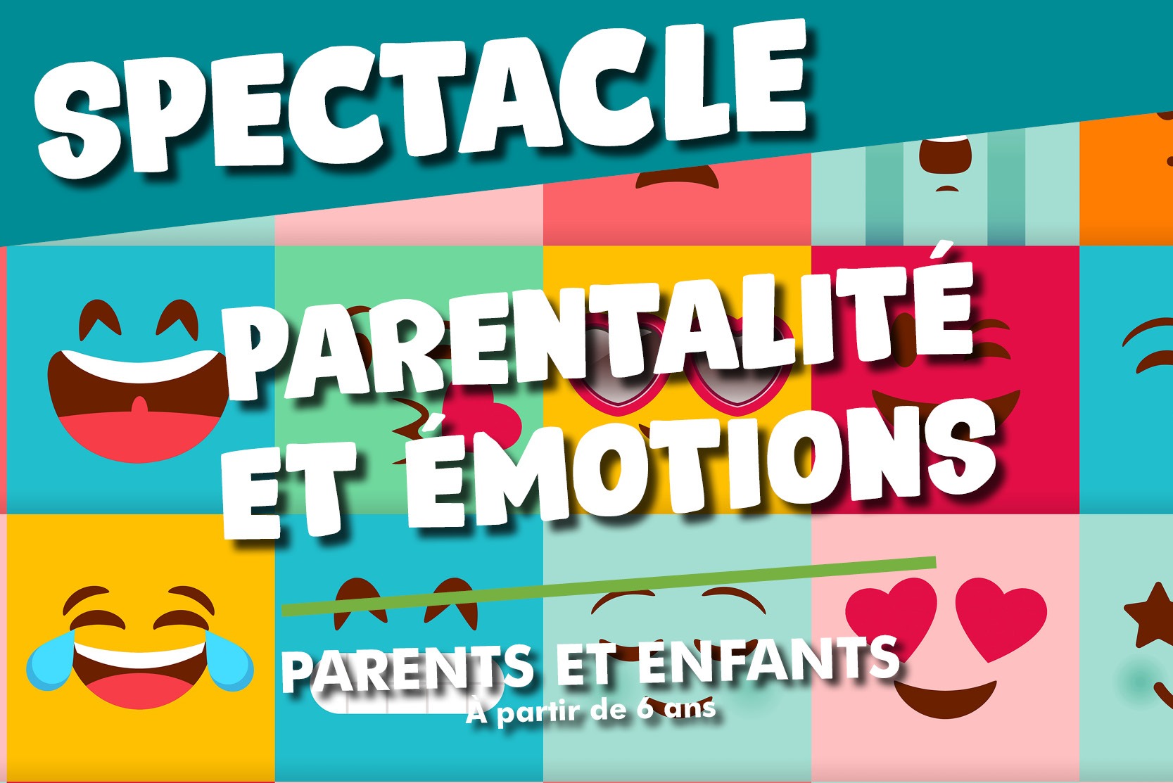 SPECTACLE PARENT-ENFANT : PARENTALITÉ ET ÉMOTIONS